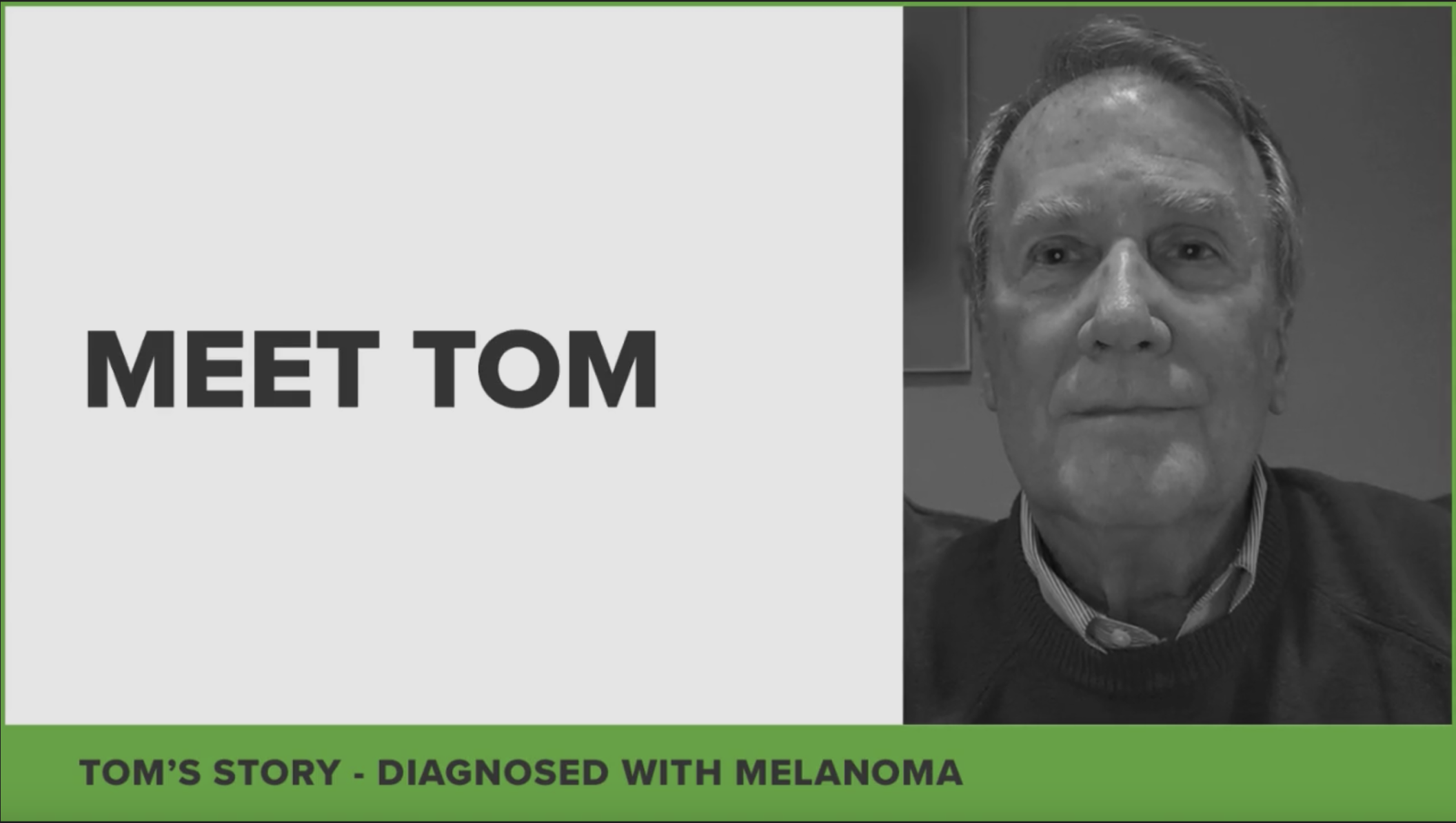 Meet Tom: Tom's Story - Diagnosed With Melanoma